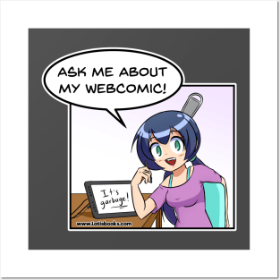 Ask me about my webcomic! Posters and Art